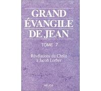 Grand évangile de Jean – Tome 7