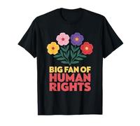 Grand Fan de la Protestation des Droits de l'homme T-Shirt