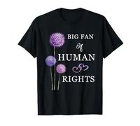 Grand Fan de Protestation des Droits de l'homme T-Shirt