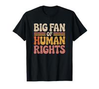 Grand Fan de Protestation des Droits Humains rétro Justice Sociale T-Shirt