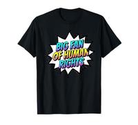 Grand Fan des Droits de l'homme Déclaration audacieuse de Justice sur l'égalité T-Shirt