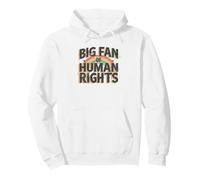Grand Fan des Droits de l'homme égalité Social rétro Sweat à Capuche