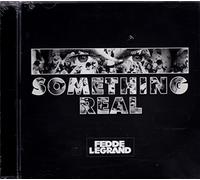Fedde le Grand - Something Is Real