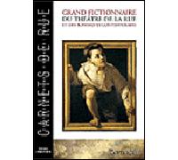 Grand fictionnaire du théâtre de la rue et des boniments contemporains - Tartar(e) - Entretemps - broché - Etude
