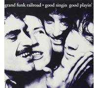 Grand Funk Railroad Good Singin' Good (CD) Album