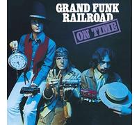 Grand Funk Railroad - on Time [Import]