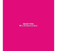 Grand Funk Railroad We're An American Band 4 bonus tracks) (CD)
