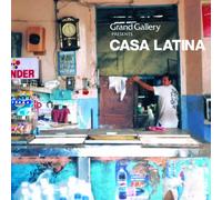 Grand Gallery Presents CASA Latina [Import]
