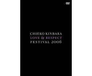 Grand Gallery presents LOVE&RESPECT FESTIVAL 2006 [DVD]