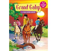 Grand Galop T04: Filles contre garçons