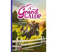 Grand Galop, Tome 03: Un cheval pour pleurer