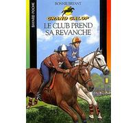 Grand Galop, tome 662 : Le club prend sa revanche