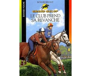 Grand Galop, tome 662 : Le club prend sa revanche