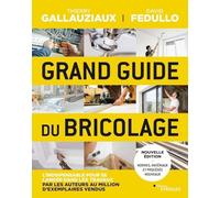 Grand guide du bricolage