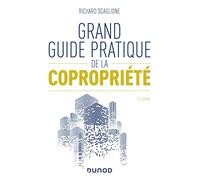 Grand guide pratique de la copropriété - 5e éd.