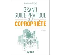 Grand guide pratique de la copropriété - 6e éd.