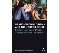 Grand-Guignol Cinema And The Horror Genre