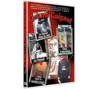 Grand Guignol : Théâtre des peurs de la Belle Epoque G