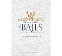Grand Hotel de Bajes: Een review door Andries Bik