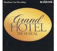 Grand Hotel: The Musical - Broadway Cast Recording