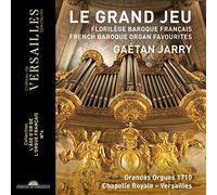 Le Grand Jeu – Florilège Baroque Français – Generique