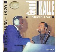Grand Kalle & l'African Team - Vol.2, 1967-1968-1970