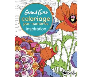 Grand livre coloriage par numéros - Inspiration - Nathalie Ortega - Bravo - broché - Livre-jeu