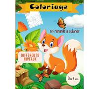 Grand Livre de coloriage autour d’un animal, le magnifique renard: Livre de divertissement, éducatif et évolutif en proposant 3 niveaux de difficultés de coloriage pour les enfants dès 3 ans