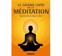 grand livre de la meditation-serenite et bien-etre* (0)