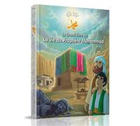 Grand livre de la vie du prophète Muhammad (Le)