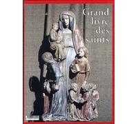 Grand Livre Des Saints - Culte Et Iconographie En Occident