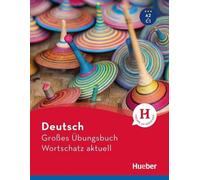 Grand livre d'exercices d'allemand Vocabulaire actuel A2-C1. Livre
