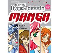 GRAND LIVRE DU DESSIN MANGA