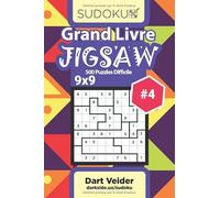 Grand Livre Sudoku Jigsaw - 500 Puzzles Difficile 9x9 (Volume 4) - French Edition