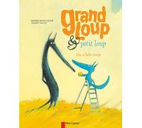 Grand loup & petit loup, une si belle orange