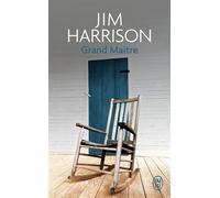 Grand Maître (faux roman policier) - Jim Harrison - J'ai Lu - Poche - Roman