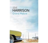 Grand maître Jim Harrison (Auteur)