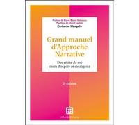 Grand manuel d'Approche Narrative Catherine Mengelle (Auteur)