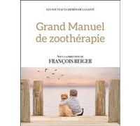 Grand manuel de zoothérapie