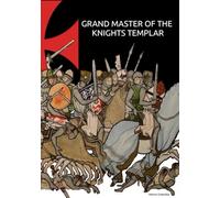 Grand Master of the Knights Templar
