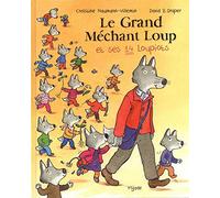 Grand Méchant Loup et ses 14 loupiots