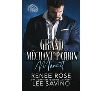 Grand Méchant Patron: Minuit: 1 (Les Loups-Garous De Wall Street)