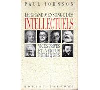Grand mensonge des intellectuels