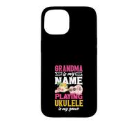 Grand-mère, C'est Mon nom Qui Joue au ukulélé, C'est ma joueuse Coque pour iPhone 15