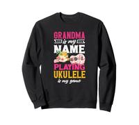 Grand-mère, C'est Mon nom Qui Joue au ukulélé, C'est ma joueuse Sweatshirt