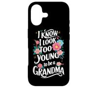 Grand-mère, Je Sais Que J'Ai l'air trop Jeune pour être Une Grand-mère Coque pour iPhone 17