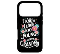 Grand-mère, Je Sais Que J'Ai l'air trop Jeune pour être Une Grand-mère Coque pour iPhone 17 Pro