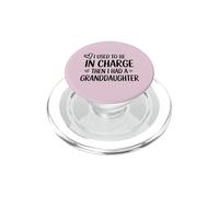 Grand-mère, j'étais Responsable, Puis J'Ai EU Une Petite-Fille PopSockets PopGrip pour MagSafe