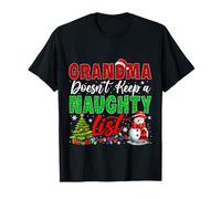 Grand-mère ne Tient Pas de liste Coquine, Noël, Père Noël, Bonhomme de Neige T-Shirt