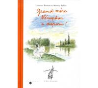 GRAND-MERE NENUPHAR A DISPARU !